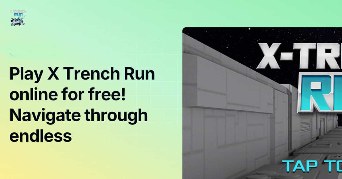 X Trench Run - Play Online Free | X Trench Run